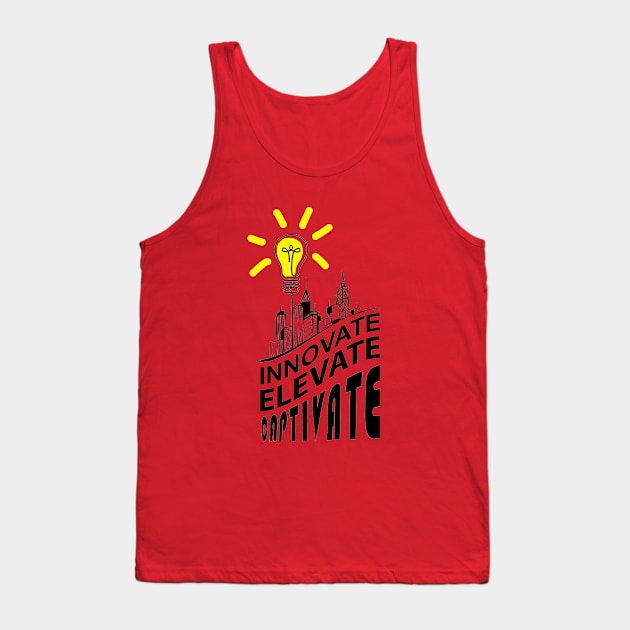 Innovate-elevate-captivate Tank Top by YASEEFACT